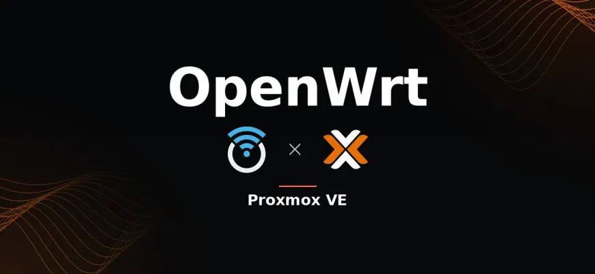 OpenWrt on Proxmox VE — virtual router on a mini PC