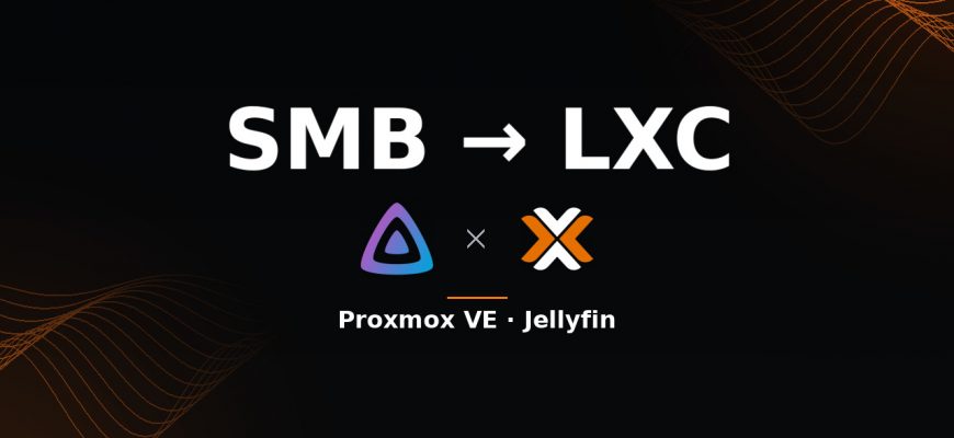 SMB share in a Proxmox LXC container for Jellyfin
