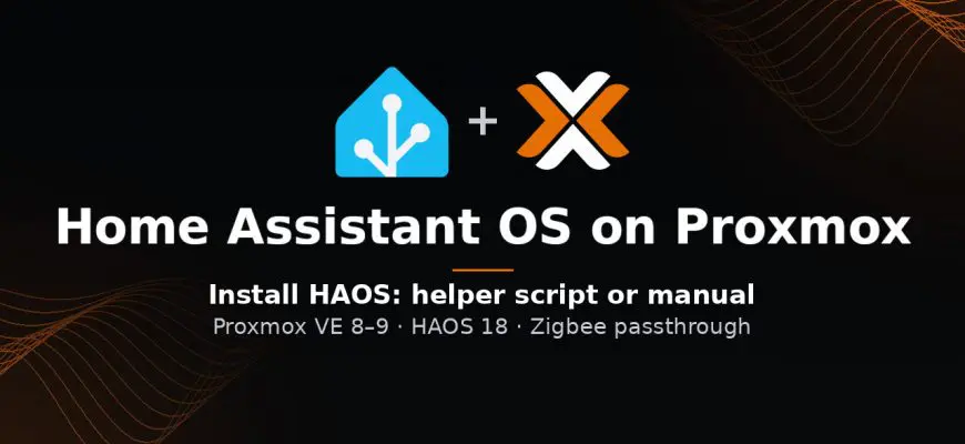 Install Home Assistant on Proxmox VE: article cover